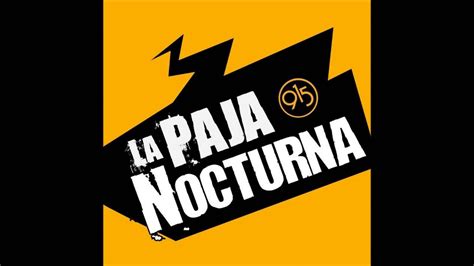 pajagay|Me toca muy fuerte, la paja nocturna